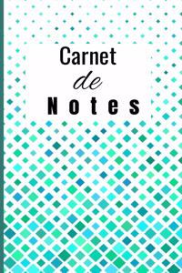 Carnet De Notes: Carnet De Notes Lignés - Motifs Géométriques - 110 pages - Format 5 x 8 pouces (12,7 x 20,32 cm) - Couverture Souple et Glossy - Idée Incontournable