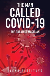 Man Called Covid-19