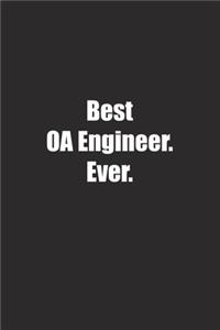 Best OA Engineer. Ever.