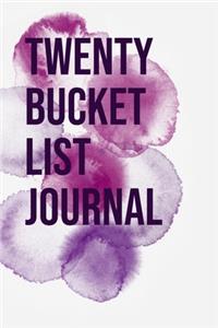 Twenty Bucket List Journal