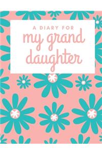 A Diary for my Granddaughter