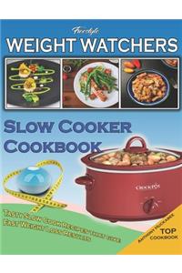 Weight Watchers Freestyle Slow Cooker Cookbook