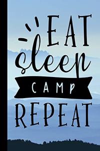 Eat Sleep Camp Repeat