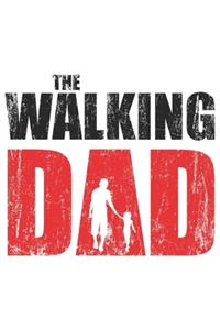 The Walking Dad