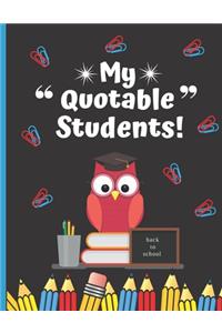 My Quotable Students