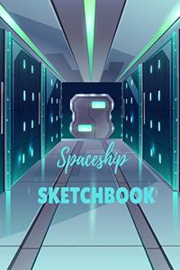 Spaceship Sketchbook