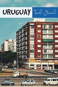 Uruguay Travel Journal