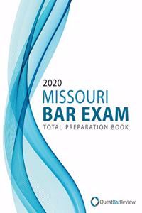 2020 Missouri Bar Exam Total Preparation Book