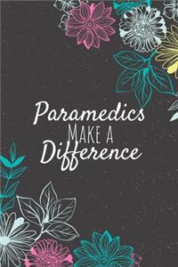 Paramedics Make A Difference