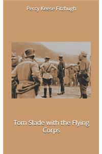 Tom Slade with the Flying Corps