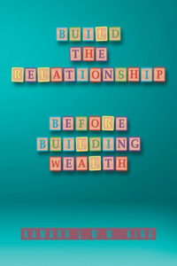 Build the Relationship