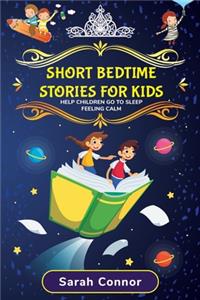 Short Bedtime Stories for Kids