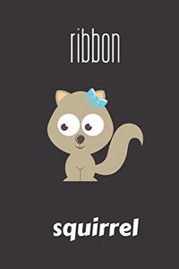 ribbon squirrel