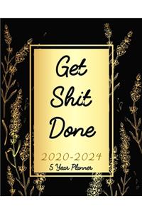 Get Shit Done 5 Year Planner 2020-2024