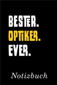 Bester Optiker Ever Notizbuch