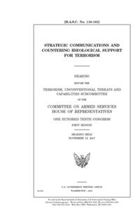 Strategic communications and countering ideological support for terrorism