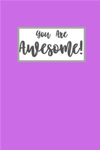 You Are Awesome