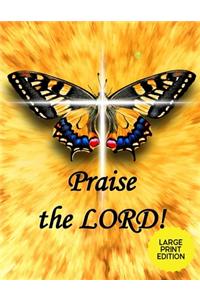 Praise the Lord!