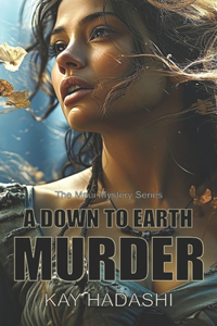 Down to Earth Murder