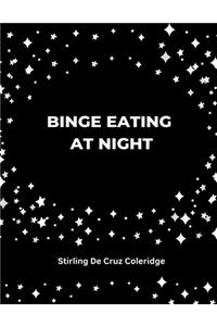 Binge Eating at Night