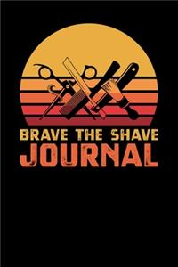 Brave The Shave Journal