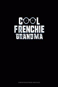 Cool Frenchie Grandma