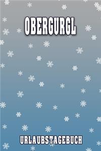 Obergurgl Urlaubstagebuch