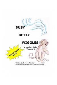Busy Betty Wiggles