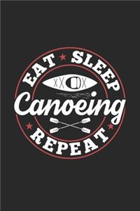 Eat Sleep Canoeing Repeat
