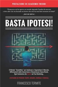 Basta Ipotesi!