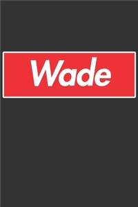 Wade