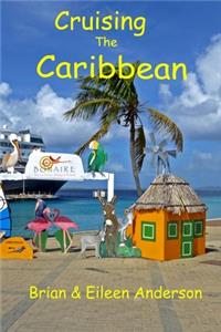 Cruising the Caribbean