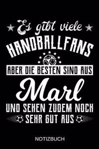 Es gibt viele Handballfans aber die besten sind aus Marl und sehen zudem noch sehr gut aus