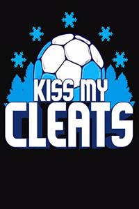 Kiss My Cleats