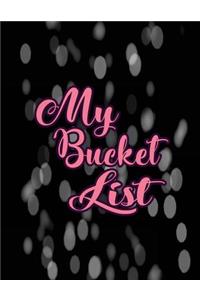 My Bucket List