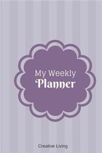 My Weekly Planner: 6 X 9, 2019 Weekly Planner, 52-Week Journal, Appointment Book, Affirmations - Gray Stripes