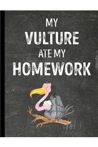 My Vulture Ate My Homework