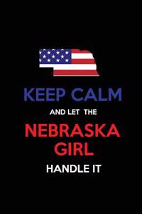 Keep Calm and Let the Nebraska Girl Handle It