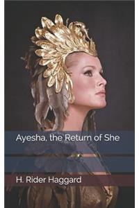 Ayesha, the Return of She