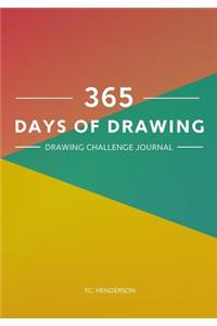 365 Days of Drawing: A Drawing Challenge Journal