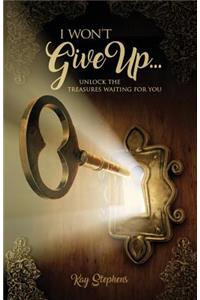 I Won't Give Up