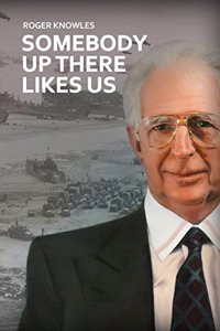 Somebody Up There Likes Us