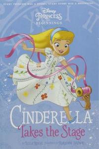 PRINCESS: Cinderella Takes Stage