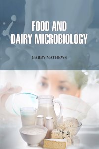Food And Dairy Microbiology, Gabby Mathews