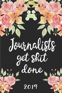 Journalists Get Shit Done 2019