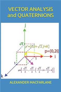 Vector Analysis and Quaternions