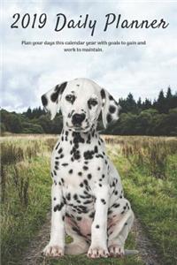 2019 Daily Planner Plan Your Days This Calendar Year with Goals to Gain and Work to Maintain.