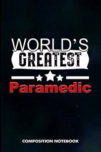 World's Greatest Paramedic