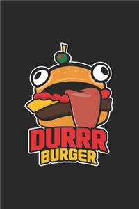 Durrr Burger: Blank Lined Notebook, Ruled, Funny Journal Paper Notebook, Diary, Planner, Organizer