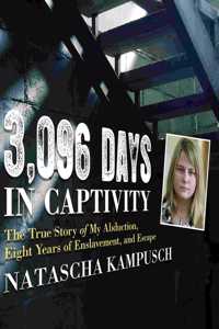 3,096 Days in Captivity Lib/E
